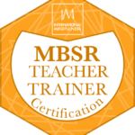 MBSR Teacher Trainer